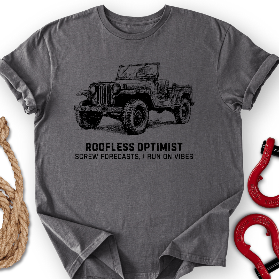 Roofless Optimist T-Shirt