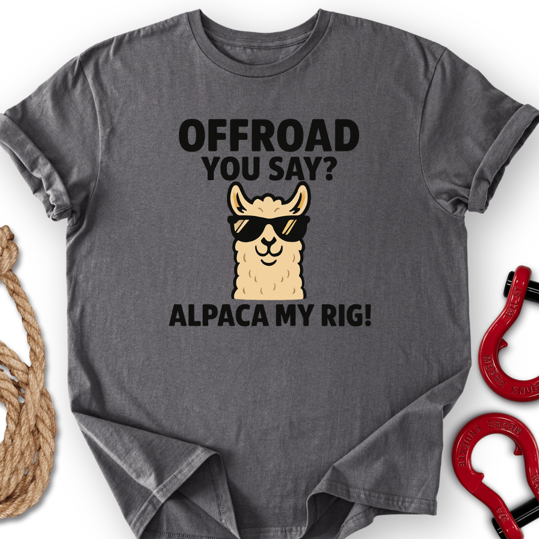 Alpaca My Rig T-Shirt