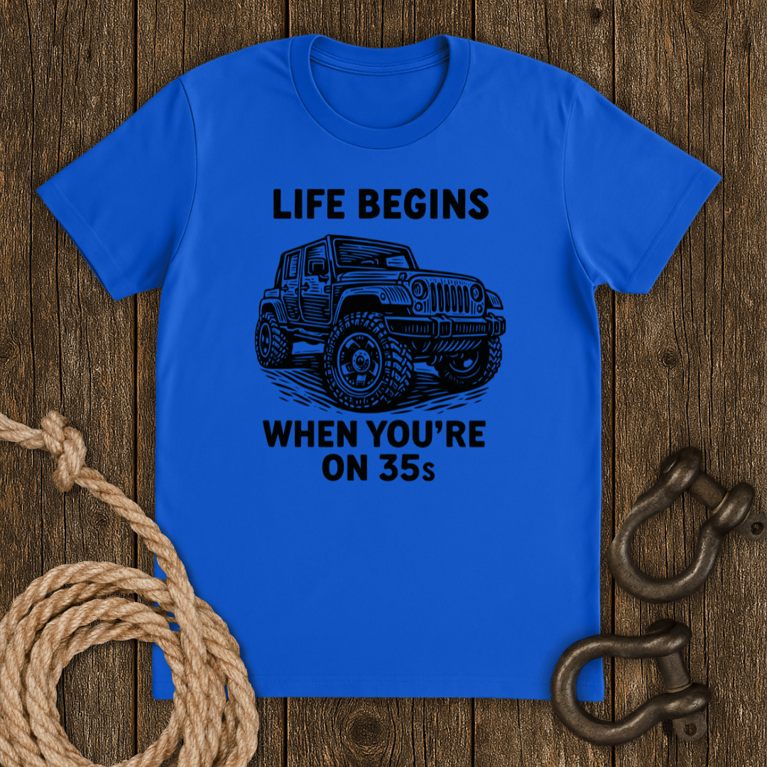 When on 35s T-Shirt