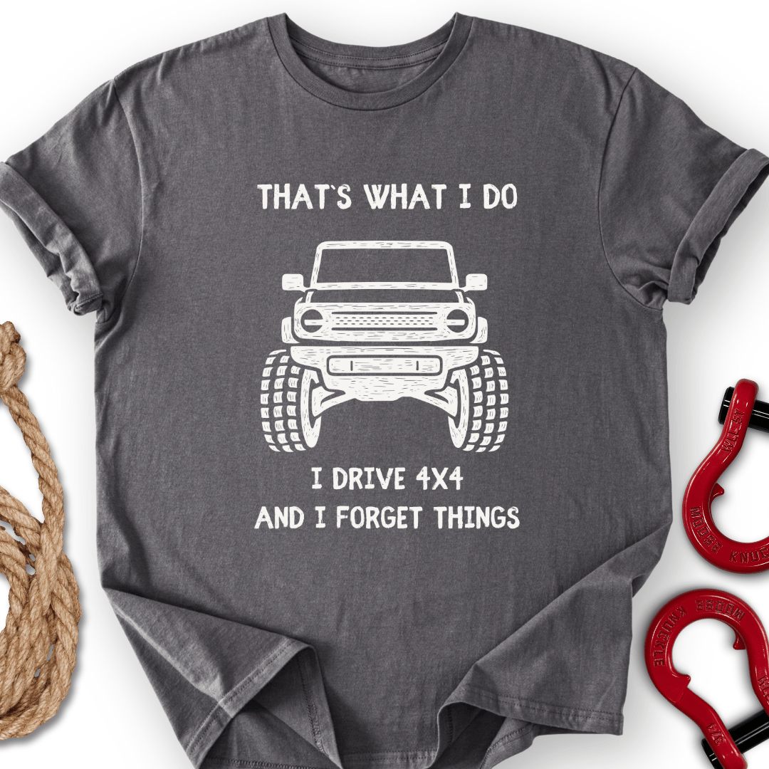 I Drive 4x4 T-Shirt