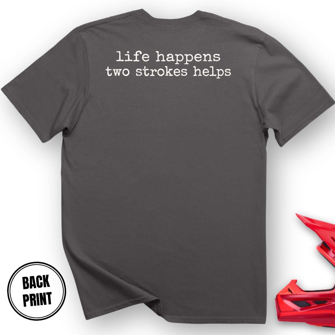 2 Stroke Help T-Shirt