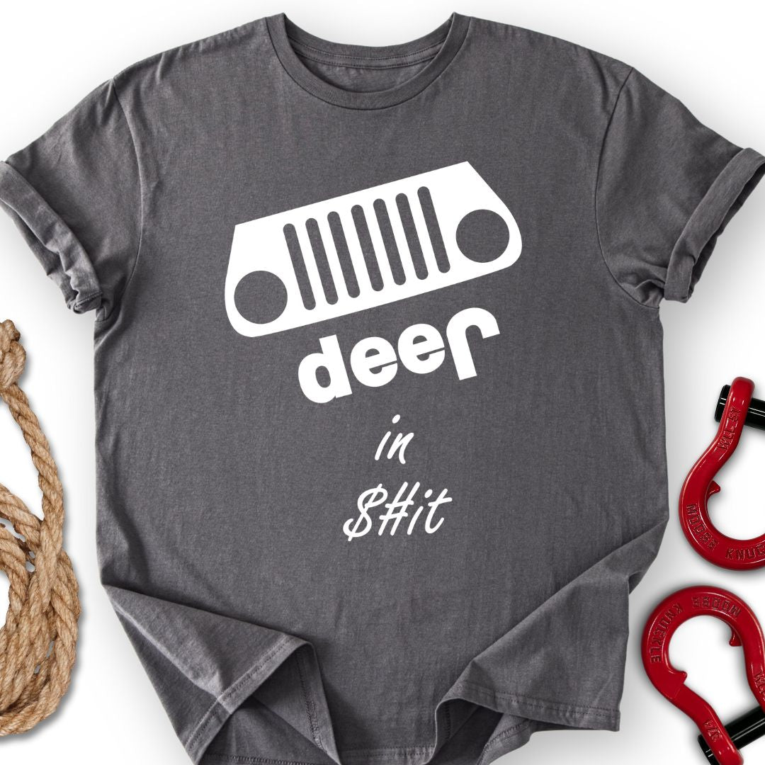 Deep in $#it T-Shirt