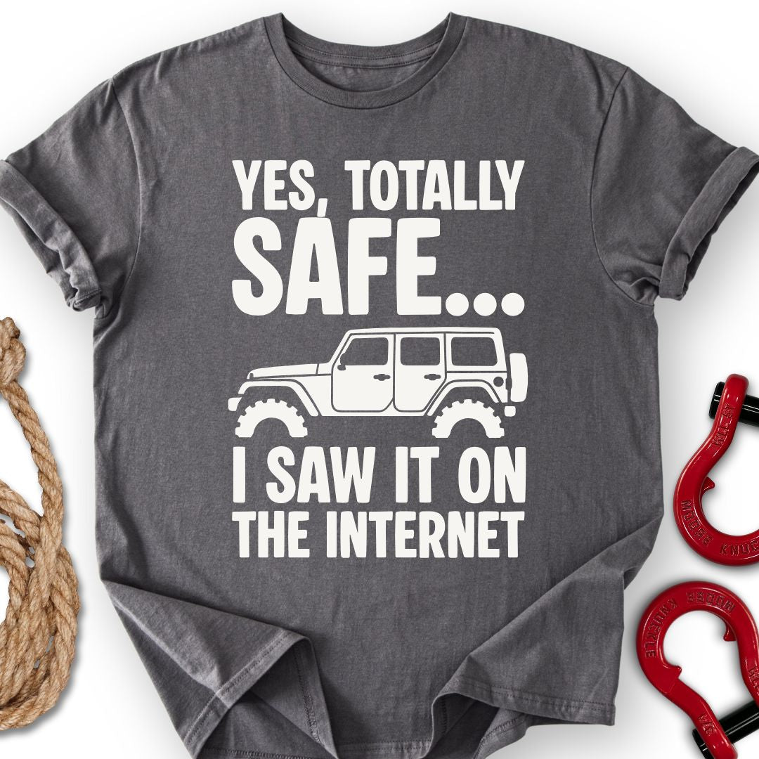 Totally Safe T-Shirt