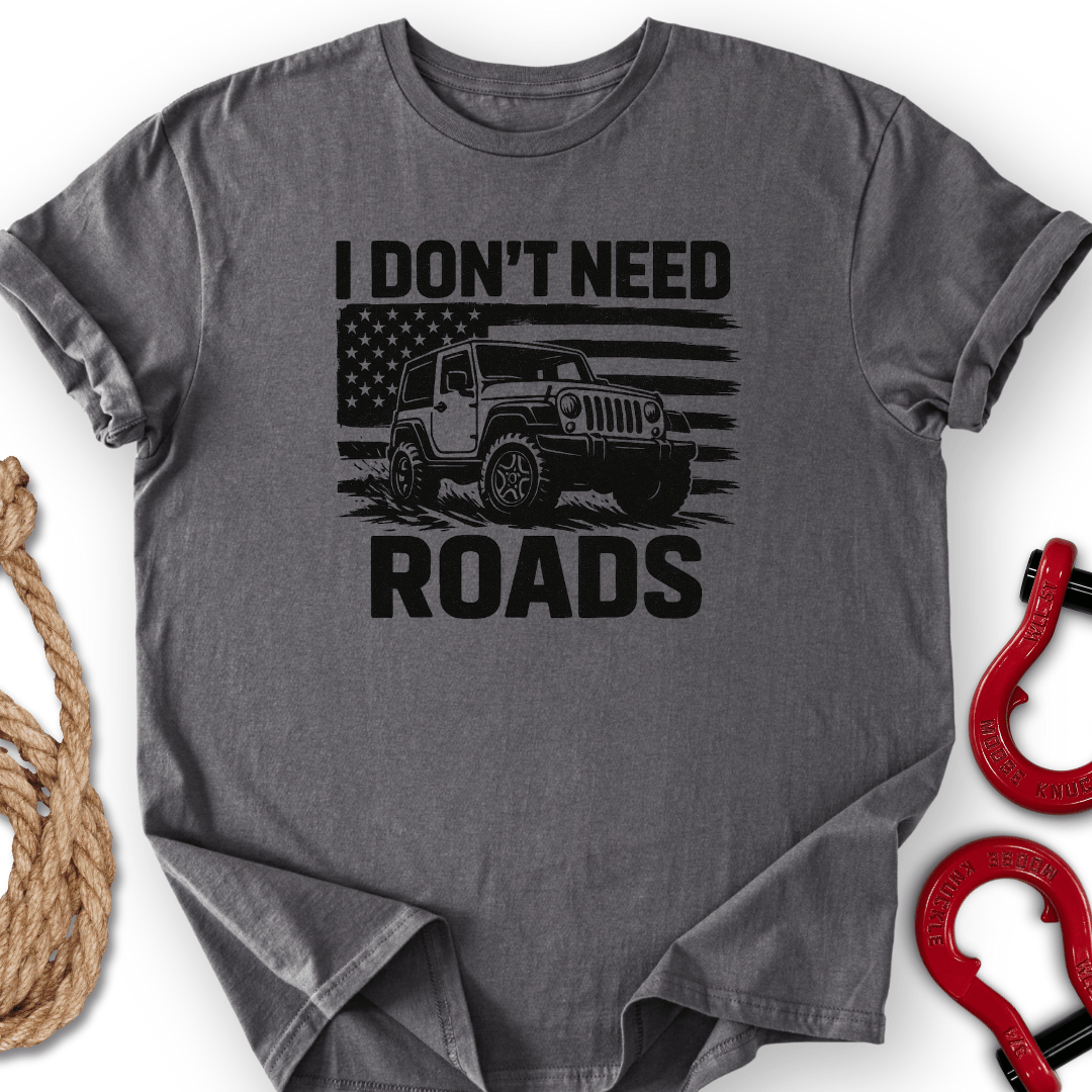 No Roads T-Shirt