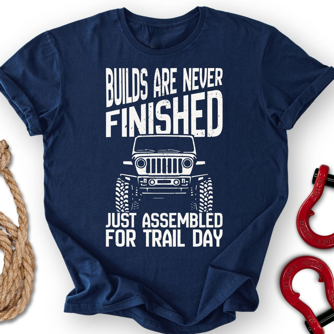 Never Finished T-Shirt