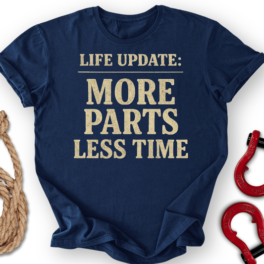 Life Update T-Shirt