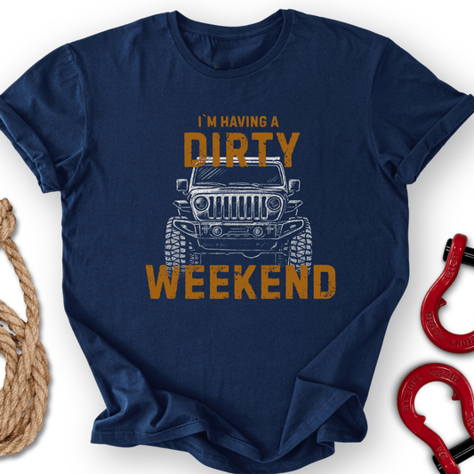 Dirty Weekend T-Shirt