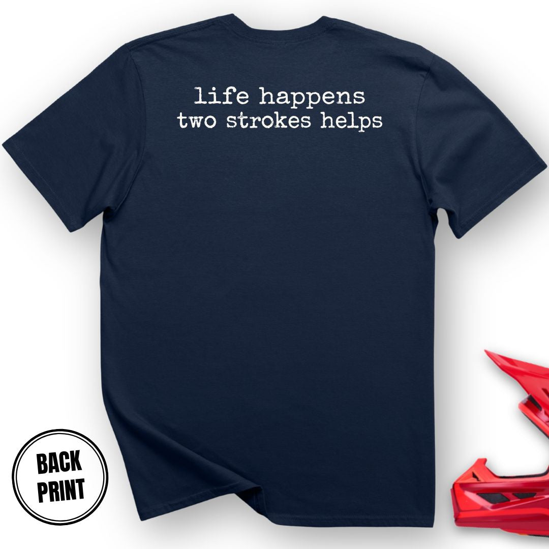 2 Stroke Help T-Shirt
