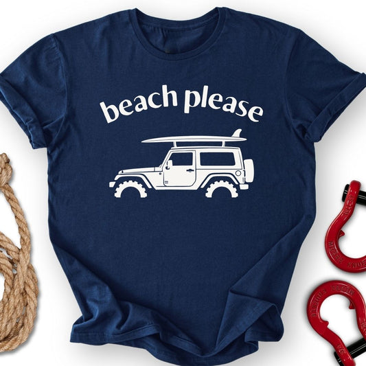 Beach Please T-Shirt