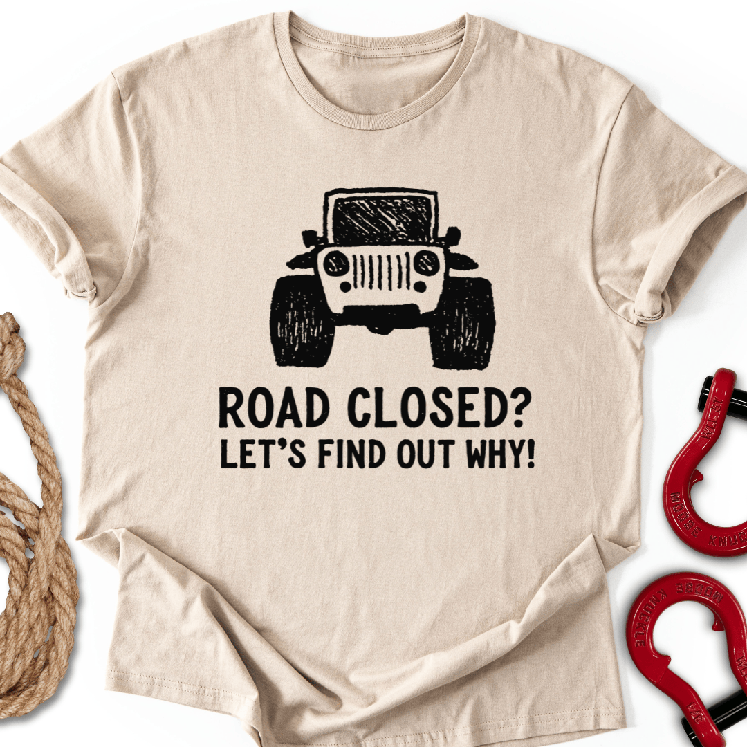 Road Closed T-Shirt