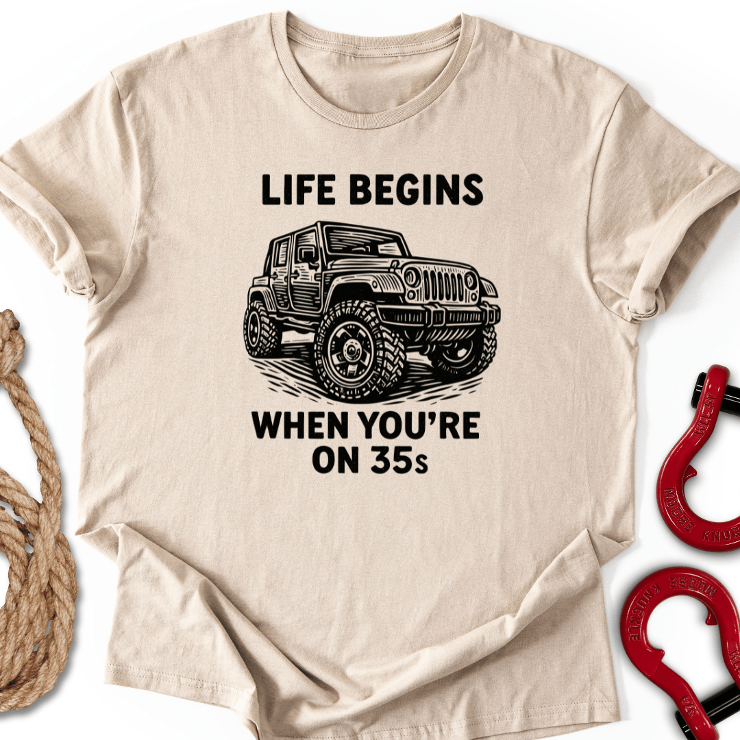 When on 35s T-Shirt