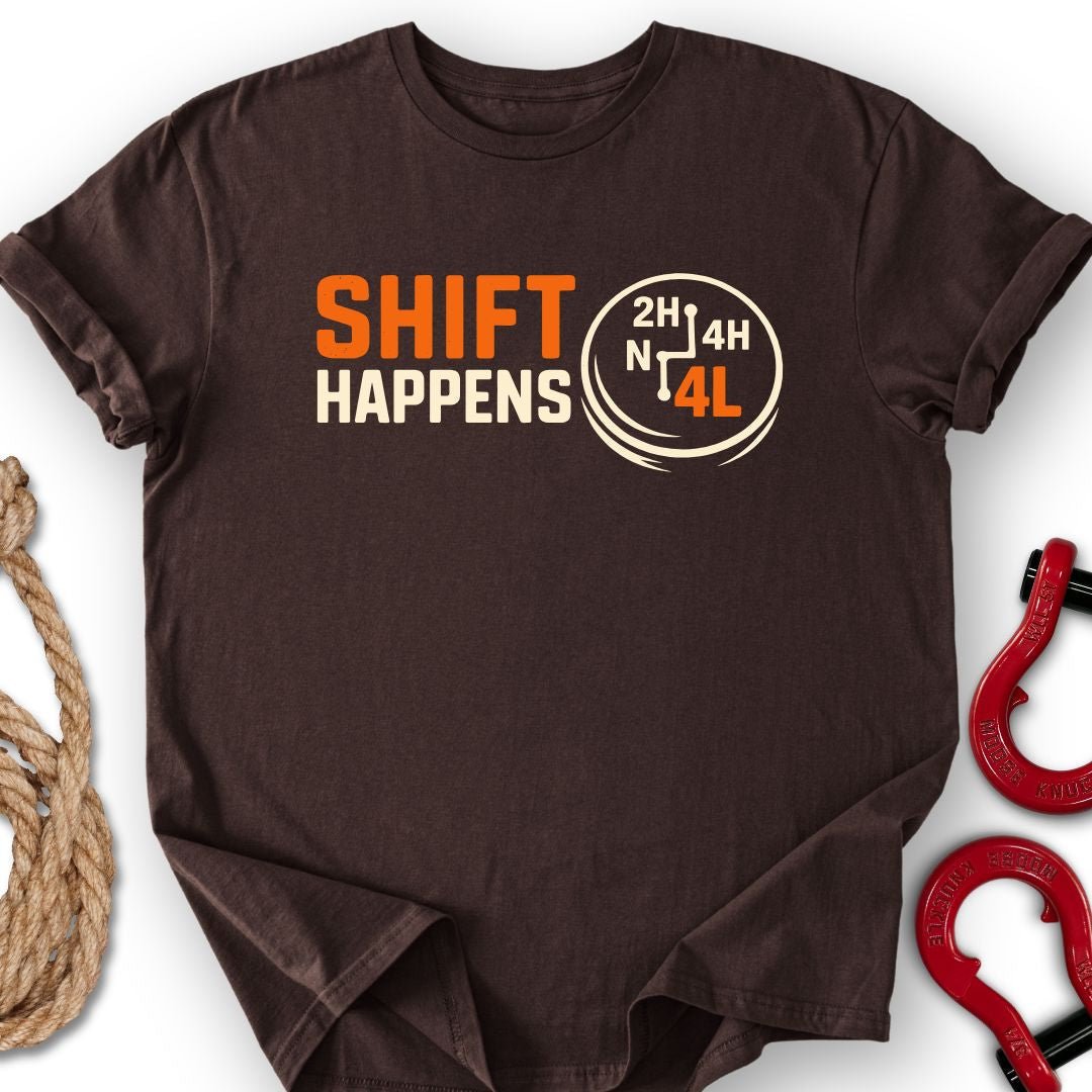Shift Happens T-Shirt