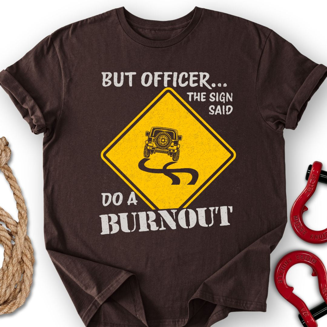 Burnout T-Shirt