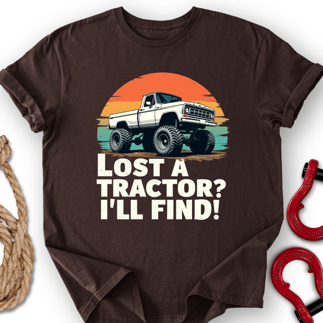 Lost a Tractor? T-Shirt