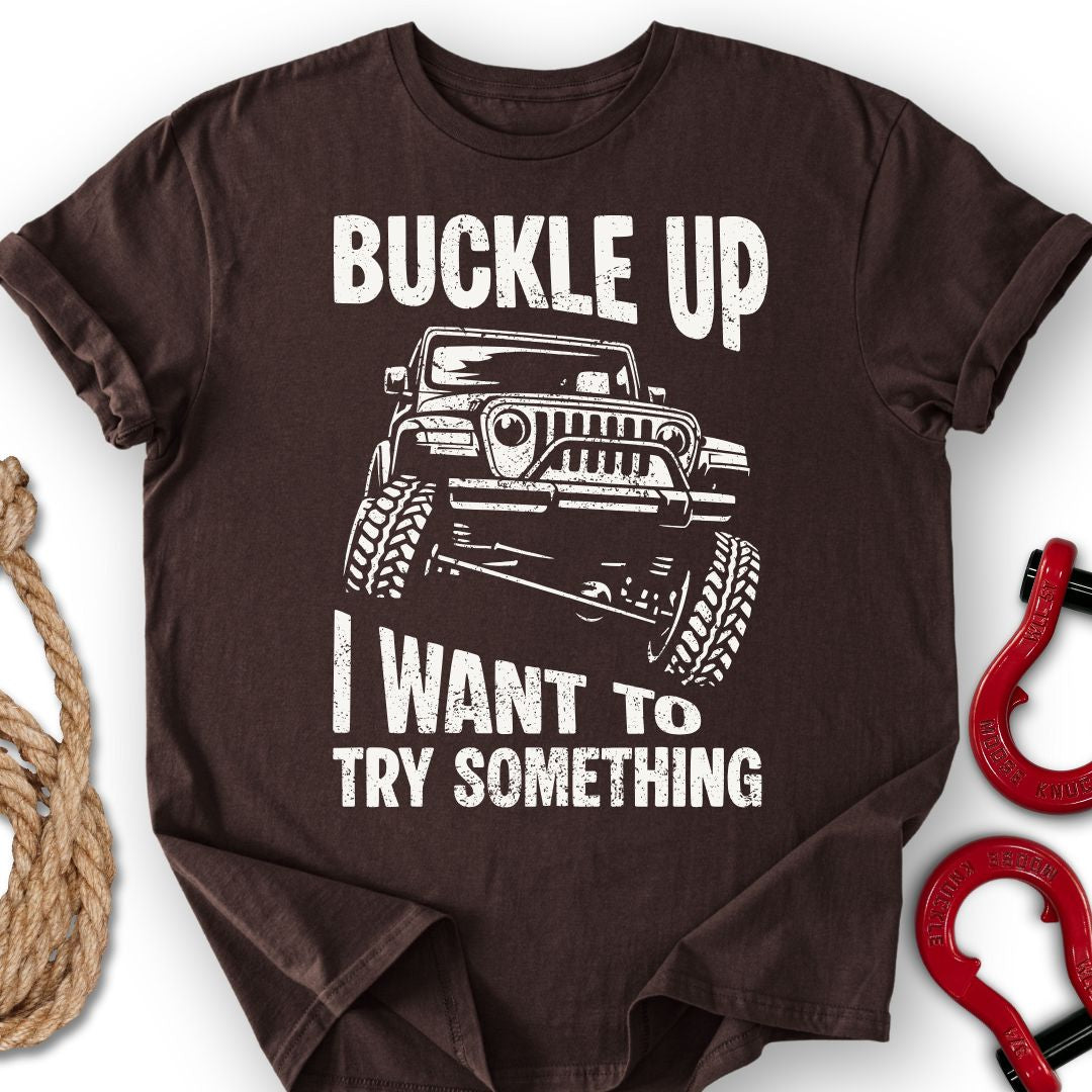Buckle Up T-Shirt