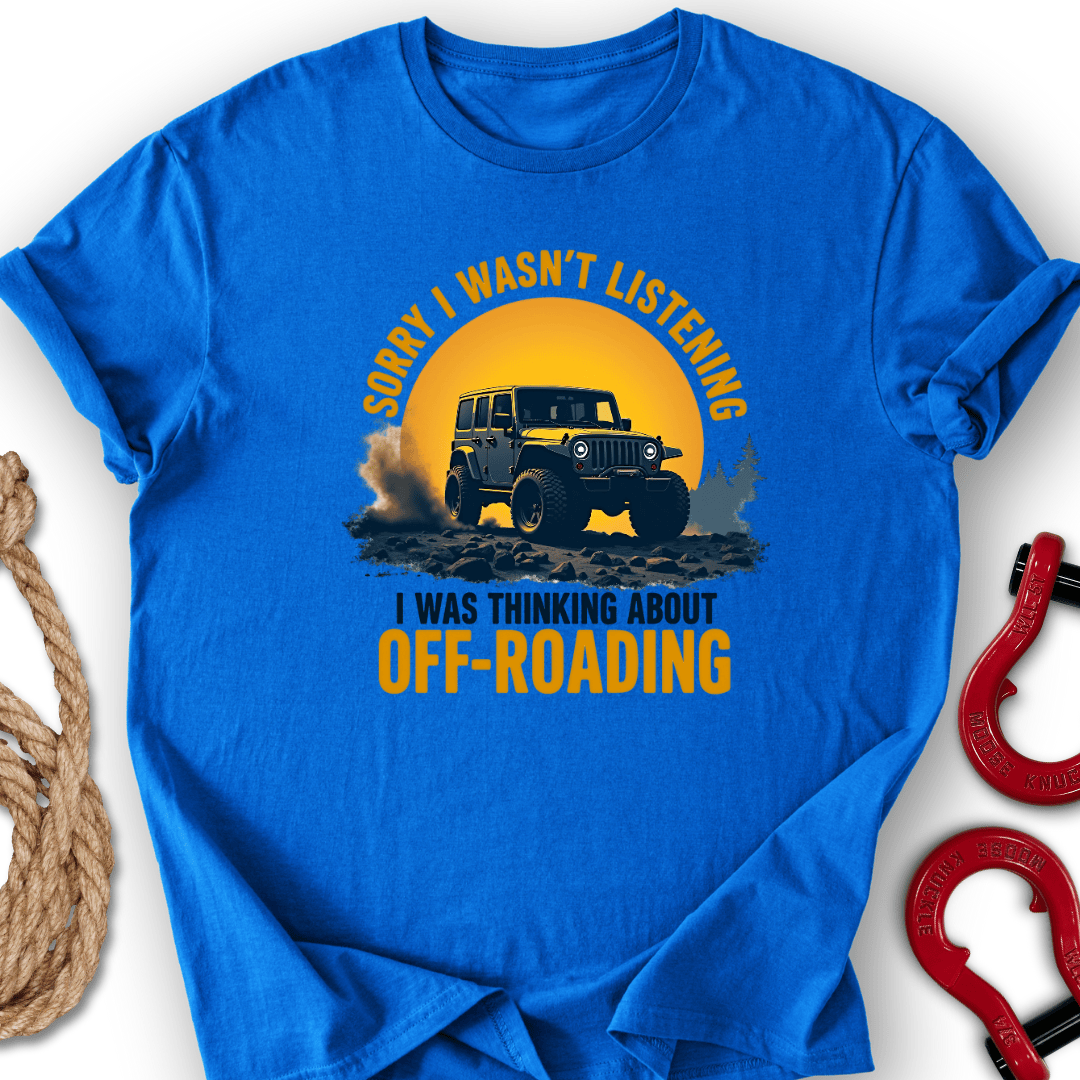 Didn`t Listen T-Shirt