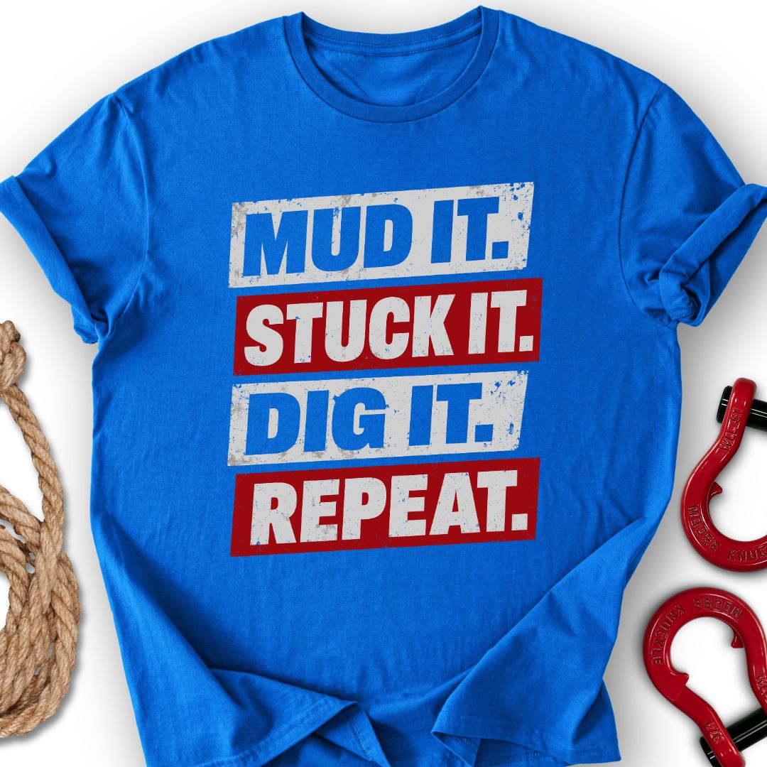 Mud It T-Shirt