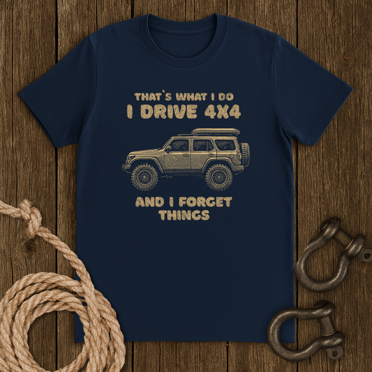 Drive & Forget T-Shirt
